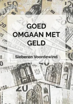 Goed Omgaan Met Geld