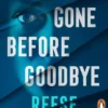 Gone Before Goodbye