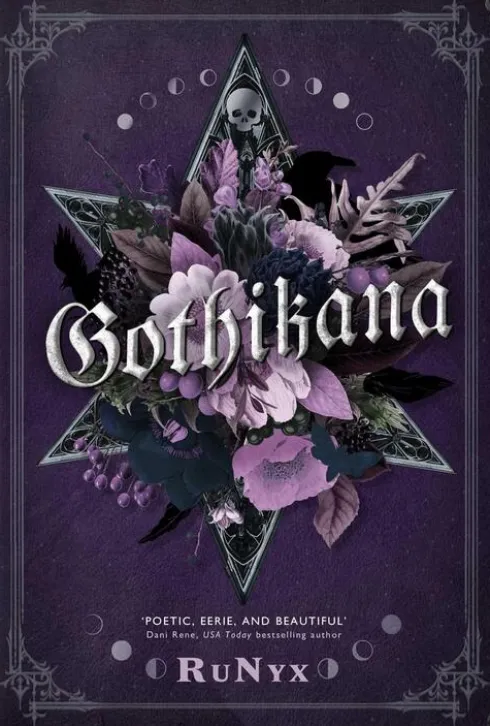 Gothikana: A Dark Academia Gothic Romance