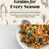 Grains for Every Season