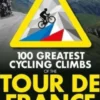 100 Greatest Cycling Climbs of the Tour de France