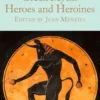 Greek Myths: Heroes and Heroines