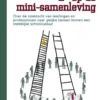 Grip op de mini-samenleving