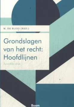 Grondslagen van het recht: Hoofdlijnen