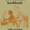 Groot nieuw volledig Indisch kookboek