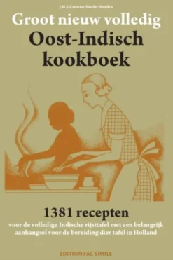 Groot nieuw volledig Indisch kookboek
