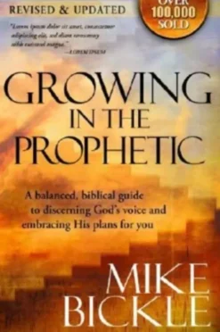 Growing In The Prophetic
