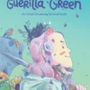 Guerilla Green