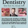 Guide to Home Dentistry