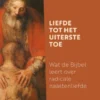 Handboek diaconie – deel 1: Liefde tot het uiterste toe