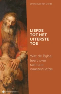 Handboek diaconie – deel 1: Liefde tot het uiterste toe