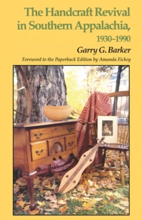 Handcraft Revival Southern Appalachia