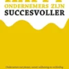 Happy ondernemers zijn succesvoller