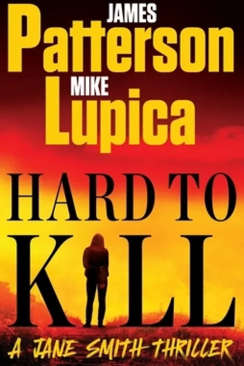 Hard to Kill: A Jane Smith Thriller