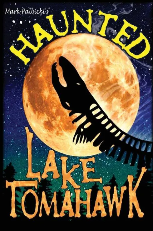 Haunted Lake Tomahawk