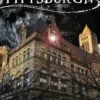 Haunted Pittsburgh