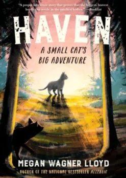 Haven: A Small Cat's Big Adventure