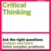 HBR Guide to Critical Thinking