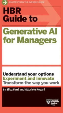 HBR Guide to Generative AI for Managers