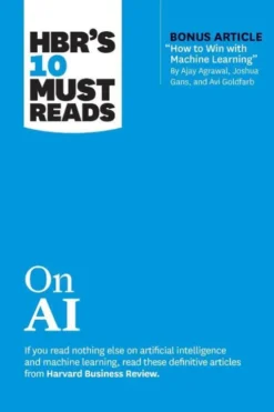 HBR's 10 Must Reads on AI