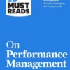HBR's 10 Must Reads on Performance Management