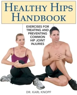 Healthy Hips Handbook