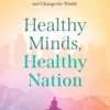 Healthy Minds, Healthy Nation