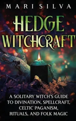 Hedge Witchcraft