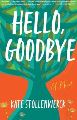 Hello, Goodbye