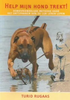 Help mijn hond trekt!