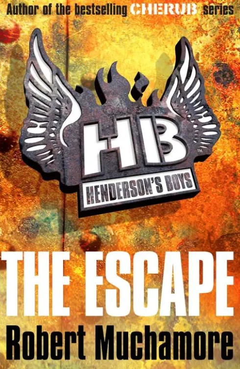 Henderson's Boys: The Escape