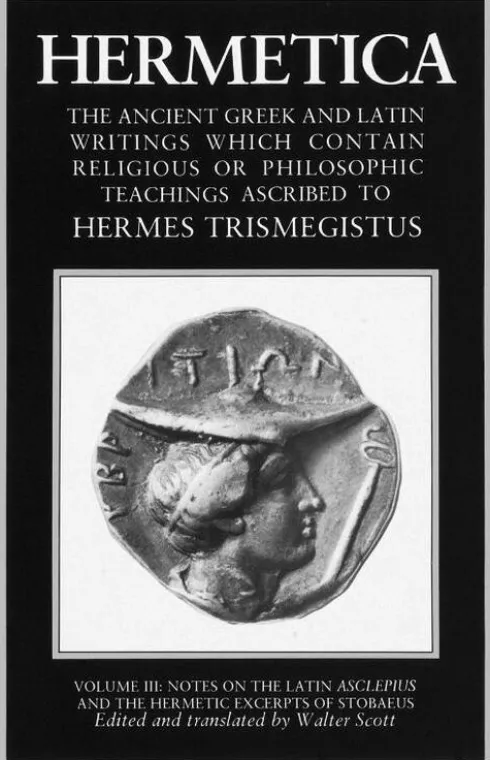 Hermetica: Volume Three