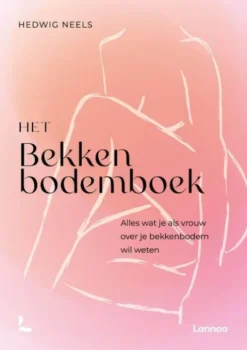 Het bekkenbodemboek - nieuwe editie