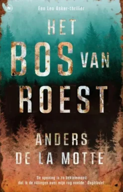 Het bos van roest