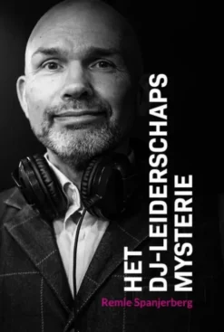 Het DJ-Leiderschapsmysterie