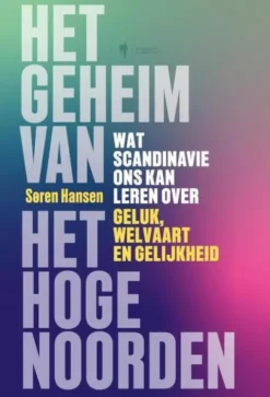 Het geheim van het Hoge Noorden