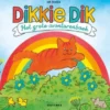 Het grote Dikkie Dik avonturenboek
