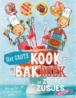 Het grote kook- en bakboek van de zoete zusjes