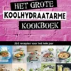 Het grote koolhydraatarme kookboek
