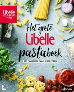 Het grote Libelle pastaboek