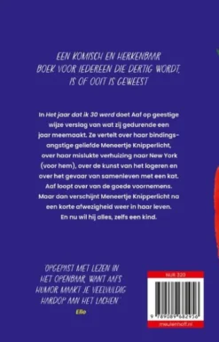 Het jaar dat ik 30 werd