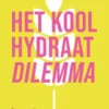 Het koolhydraatdilemma