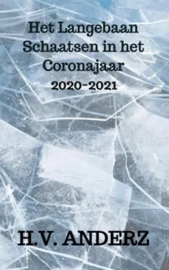 Het Langebaan Schaatsen in het Coronajaar