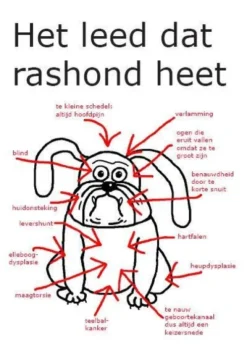 Het leed dat rashond heet