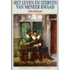 Het leven en sterven van meneer Kwaad