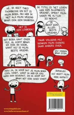 Het leven van een allerbeste vriend 1 - Logboek van Theo Thorbecke