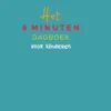 Het 6 minuten dagboek voor kinderen