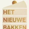 Het nieuwe bakken