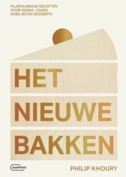 Het nieuwe bakken