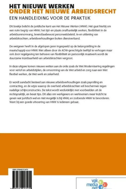Het nieuwe werken onder het nieuwe arbeidsrecht